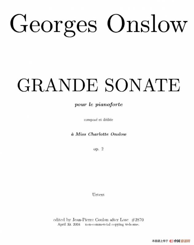 Grande Piano Sonata in c Minor Op.2（c小调华丽钢琴奏鸣曲·第一乐章）