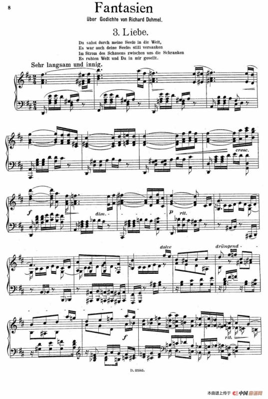 Fantasien über Gedichte von Richard Dehmel Op.9（德默尔之诗幻想曲3. 爱情）