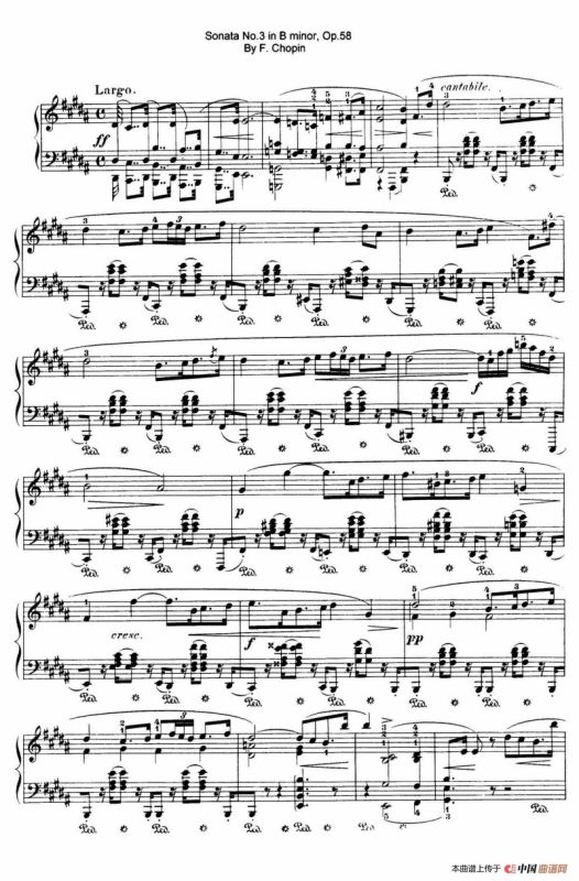 Piano Sonata No.3 in b Minor Op.58（b小调第三钢琴奏鸣曲·第三乐章）