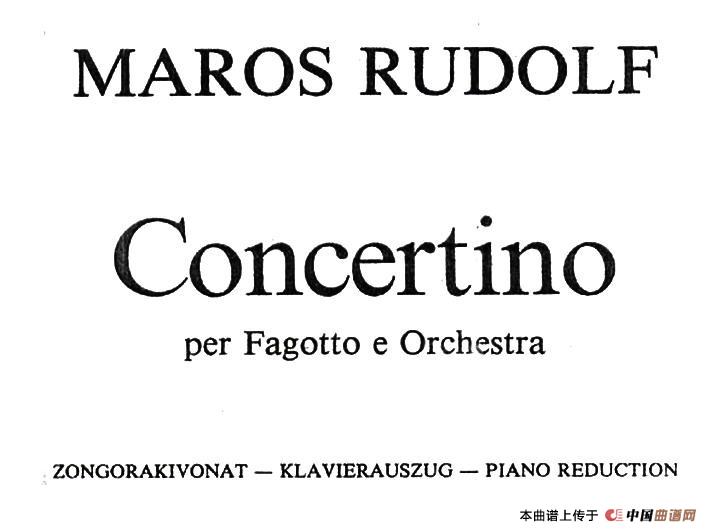 CONCERTINO（Ⅰ）（钢琴伴奏巴松协奏曲）