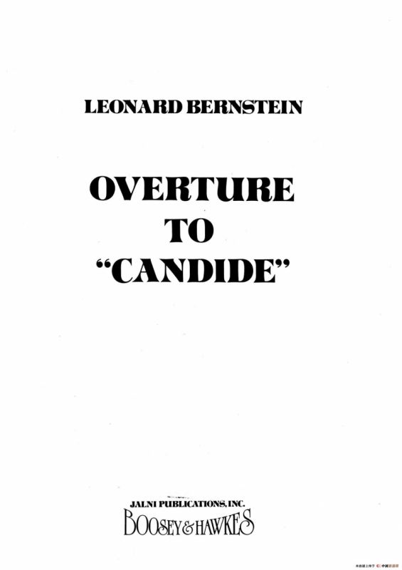 OVERTURE TO CANDIDE（《坎迪德》序曲）（交响乐总谱）