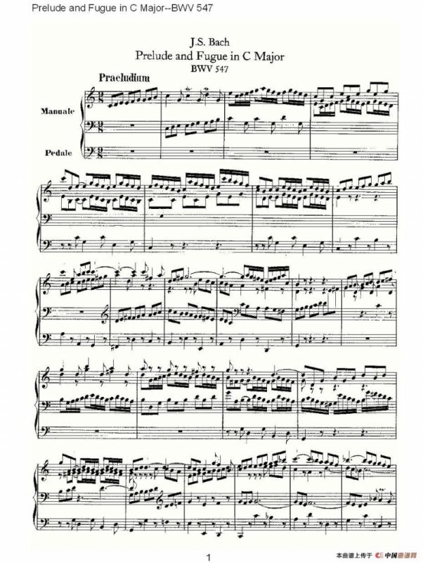 Prelude and Fugue in C Major--BWV 547 （管风琴谱）