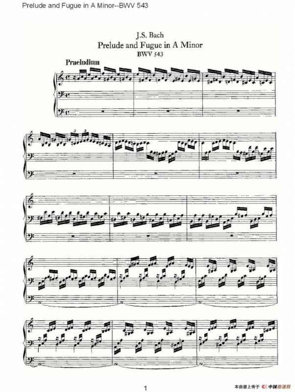 Prelude and Fugue in A Minor--BWV 543 （管风琴谱）