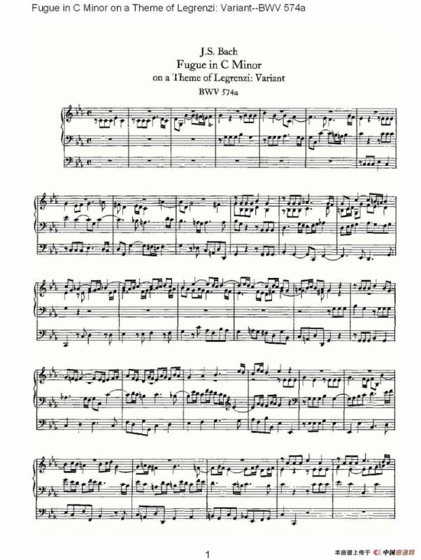 Fugue in C Minor on a Theme of Legrenzi: Variant--BWV 574a （管风琴谱）